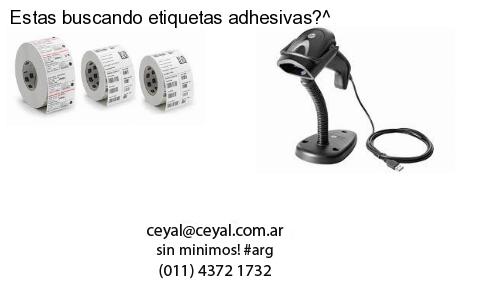 Estas buscando etiquetas adhesivas?^